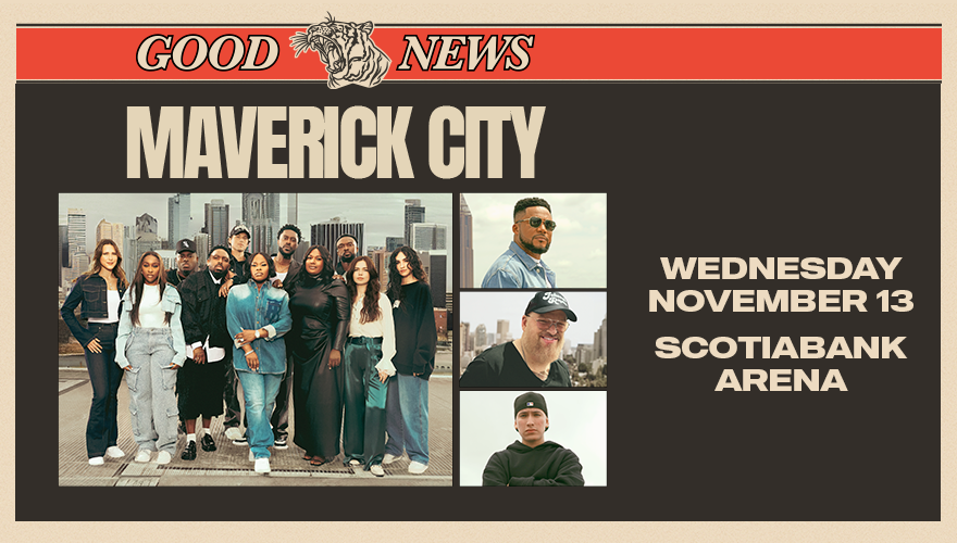 MAVERICK CITY MUSIC GOOD NEWS TOUR Scotiabank Arena