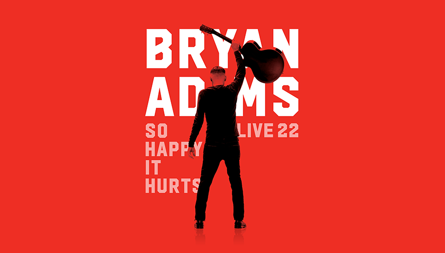 Bryan Adams So Happy It Hurts Tour Scotiabank Arena
