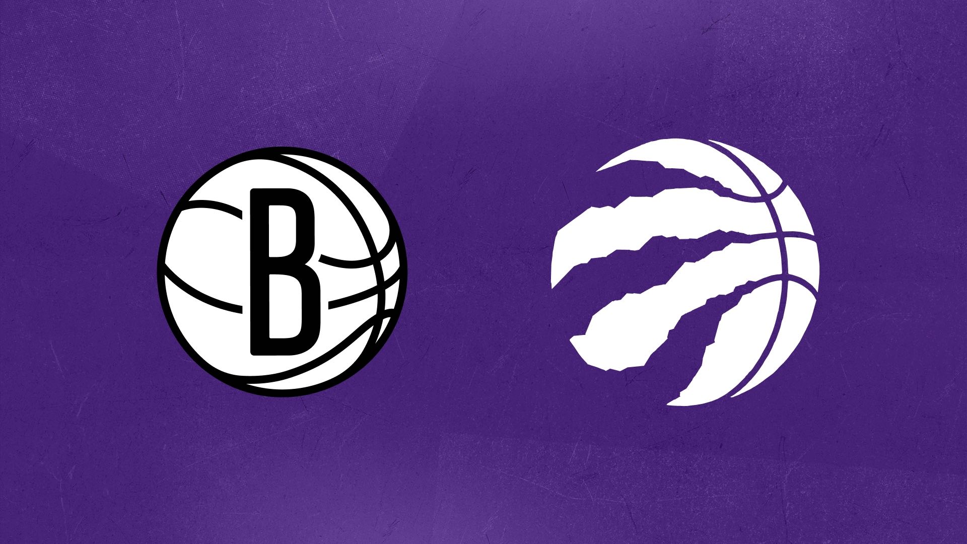 Toronto Raptors vs Brooklyn Nets