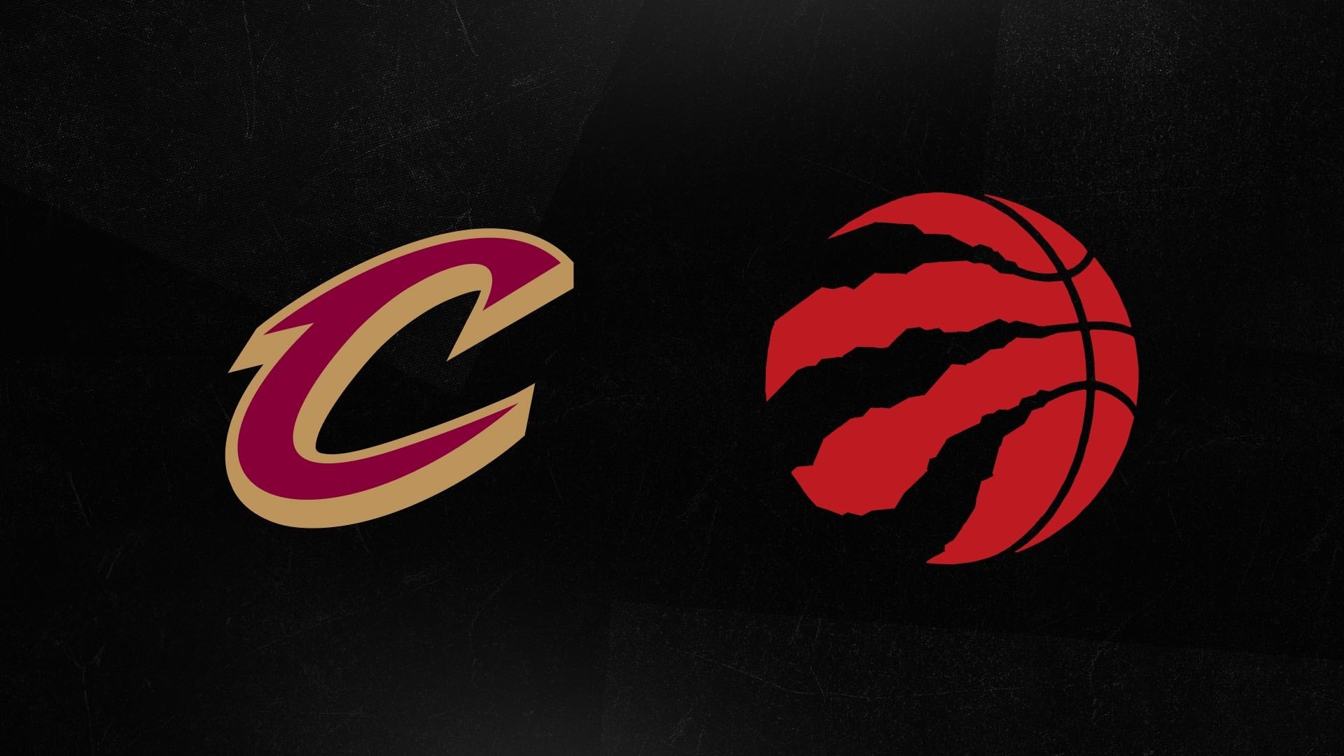 Toronto Raptors vs Cleveland Cavaliers