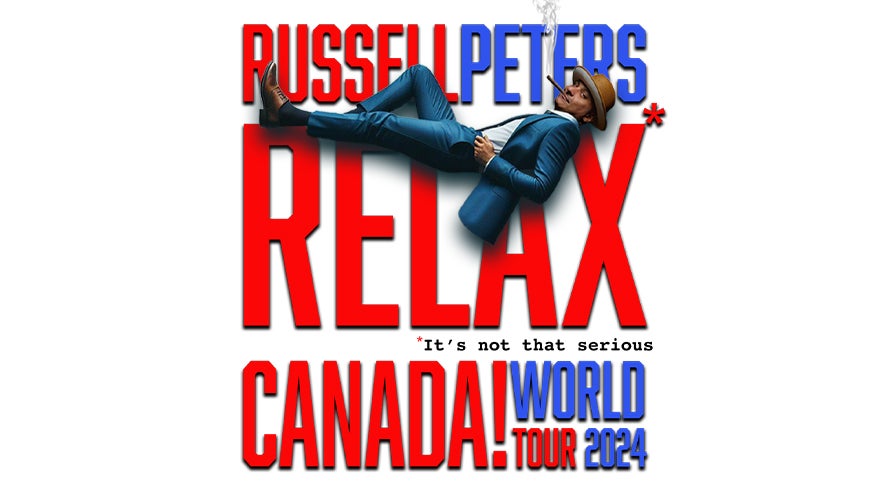 More Info for Russell Peters: RELAX World Tour