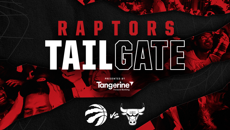 Tailgate: Toronto Raptors v Chicago Bulls